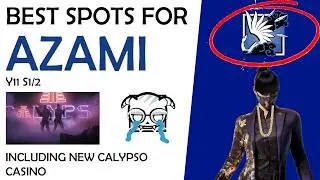 Best Azami Spots (Y11s2) (Spots for Calypso)