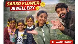 Sarso ke phool se jwellery bna di | vlog 