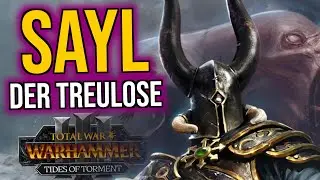 SAYL der Treulose in TIDES OF TORMENT | Live Let's Play | Warhammer 3 | deutsch