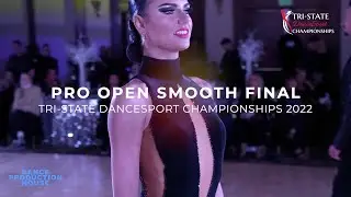 PRO OPEN SMOOTH FINAL | TRI-STATE DANCESPORT CHAMPIONSHIPS 2022