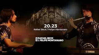20.23 - Duo Rafael Beck e Felipe Montanaro - Ao vivo na Casa de Francisca