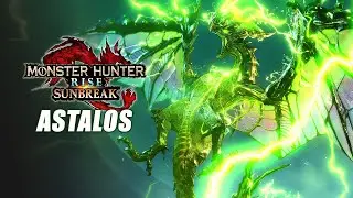 MHR: Sunbreak EP. 06 - Astalos