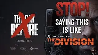 Please Stop comparing this to The Division 2...SMH - The Day Before