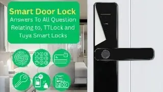 Smart Door Lock - All Your Questions