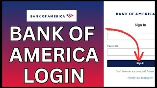 How to Login Bank of America Workday Account Online 2024?