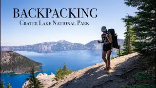 BACKPACKING CRATER LAKE NATIONAL PARK