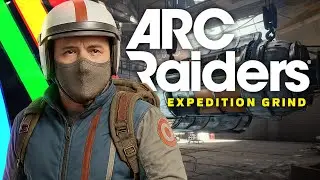 Project Grinding!! Arc Raiders
