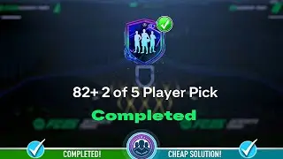 82+ 2 of 5 Player Pick SBC Opened! - Cheap Solution & SBC Tips - FC 25