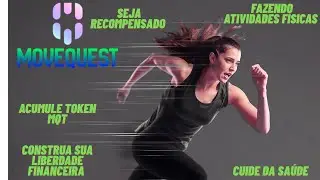 🏃&zwj;♂️💰 MOVEQUEST: Ganhe Tokens MQT praticando atividades f&iacute;sicas! | App que paga para se exercitar