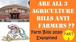 Farm Bills 2020 explained | Are Agriculture Bills Anti Farmers ?  | Part - 3 | CA BRAJESH AGARWAL