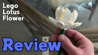 Lego Lotus Flower Review