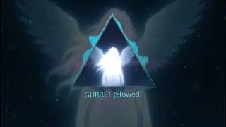 PECSER - GURRET (Slowed)