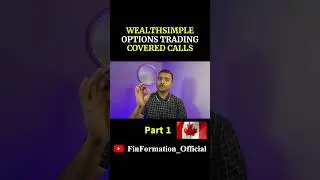 Options Trading Wealthsimple | Covered Calls | Live Example