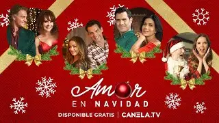 Amor en Navidad available via streaming on Canela.TV