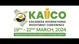 LIVE: Kakamega International Investment Conference, MMUST.