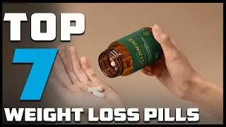 Transform Your Health: The 7 Best Weight Loss Supplements Explained