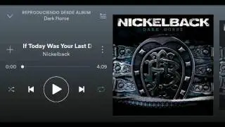 Nickelback - If Today Was Your Last Day