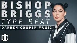 Indie Pop Instrumental | Bishop Briggs Type Beat | Darren Cooper Music