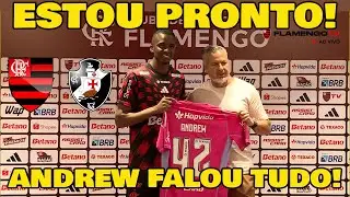ANDREW TITULAR CONTRA O VASCO? OLHA O QUE ELE FALOU NA COLETIVA AGORA!!!