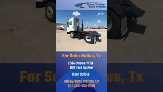 2004 Ottawa YT50 - DOT Yard Spotter - For Sale: Dallas, Tx - Unit# 309548