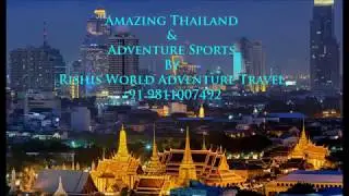 Amazing Thailand & Adventure Sports