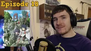 Stunt Reacts - Log Horizon - Episode 18