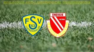 AOK Landespokal FSV 63 Luckenwalde vs FC Energie Cottbus