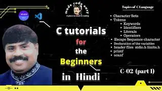 C Programming For Beginners | Learn C Programming | C Tutorial For Beginners In Hindi  PART-1  2021