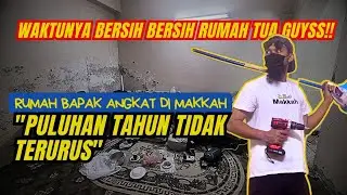 Bersih² Rumah Tua setelah Puluhan Tahun Tidak Terurus