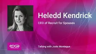 Bitesize Edge - Heledd Kendrick - Recruit for Spouses