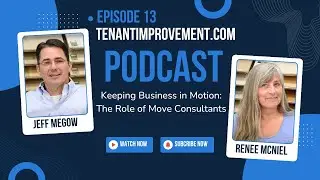 Keeping Business in Motion: The Role of Move Consultants with Renee McNiel