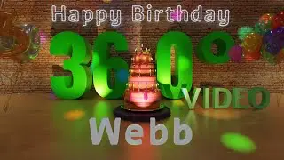 🎉 Webb's 360&deg; Interactive Happy Birthday Party &ndash; Rotate Your Phone! 🎈 [EN]