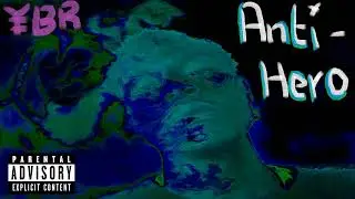 Shawn Wantthemoney - anti hero prod. Xplosive Xperiment 