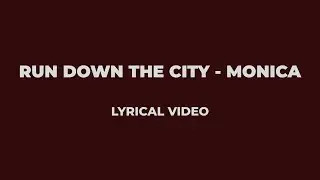 Run Down The City - Моника Лирическое видео | Шашват Сачдев | Ребл