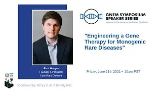2021 GNEM Speaker Series with Rich Horgan - Neuromuscular Disease Foundation - GNE Myopathy Research
