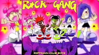 reptilian club boyz - rock out gang