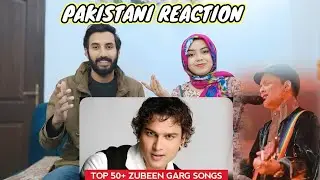 TOP 50 SONGS OF ZUBEEN GARG | HIT SONGS |PAKISTANI REACTION