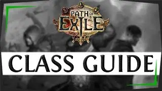 Path Of Exile Classes Guide (2019)