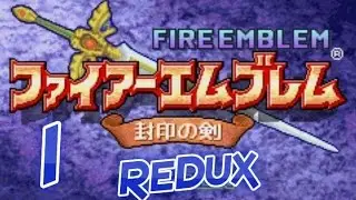 Part 1: Let's Play Fire Emblem 6, ReDux Hack (Hard Mode) - 