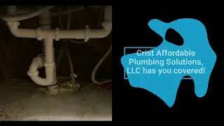 Crist Affordable Plumbing Solutions, LLC