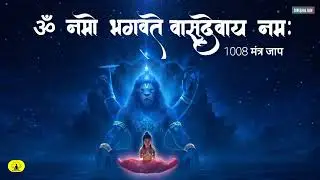 OM NAMO BHAGVATE VASUDEVAYA - 30 MIN NONSTOP CHANTING |  CHANT • MEDITATE • FEEL THE DEVINE ENERGY 