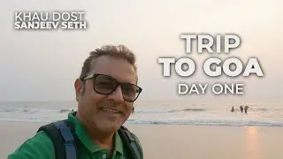 Goa Trip | Goan Vacation | Holiday In Goa | Goan Prawns Curry, Surmai Fry And Much More