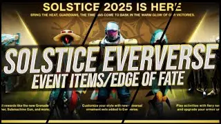 Destiny 2: Solstice Eververse Review | Edge of Fate