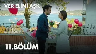 Ver Elini Aşk 11. B&ouml;l&uuml;m - Full B&ouml;l&uuml;m Final