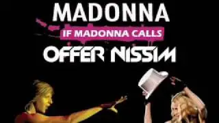 Junior Vasquez Featuring Offer Nissim - If Madonna Calls Remix (JULYONCÉ)