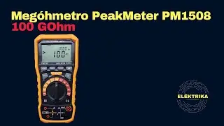 Meg&oacute;hmetro PeakMeter PM1508 Unboxing 100 Gohm