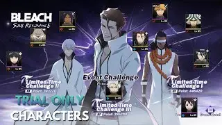 TRIAL CHARACTERS ONLY Event Challenge II & III