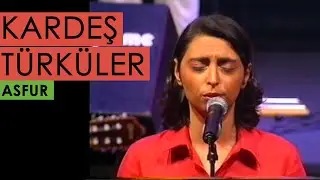 Kardeş Türküler - Asfur [2001 © BGST Records]