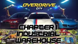 Overdrive City Walkthrough Chapter #1 - Industrial Warehouse #Overdrivecity #gameloft