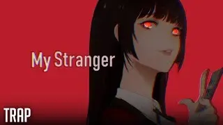 「Nightcore」Egzod - My Stranger ft. Riell (Lyrics)